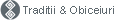 Traditii & obiceiuri